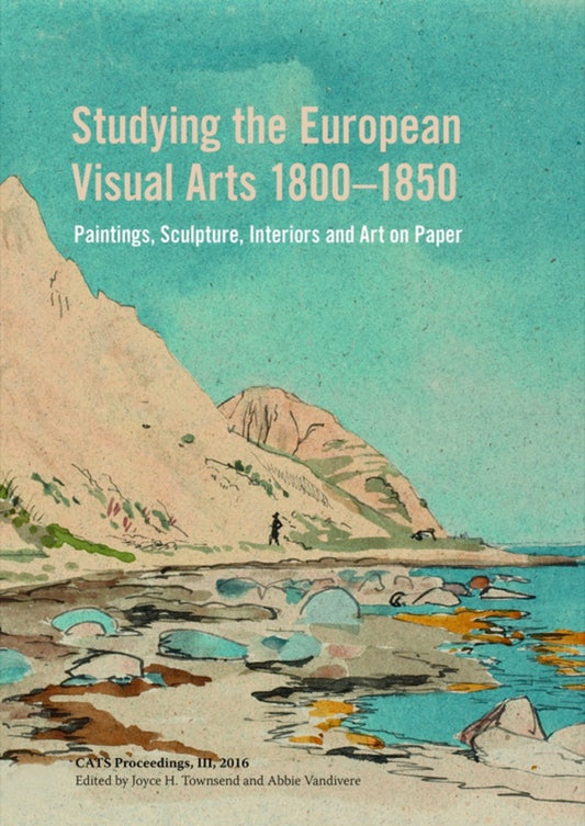 Studying the European Visual Arts 1800-1850