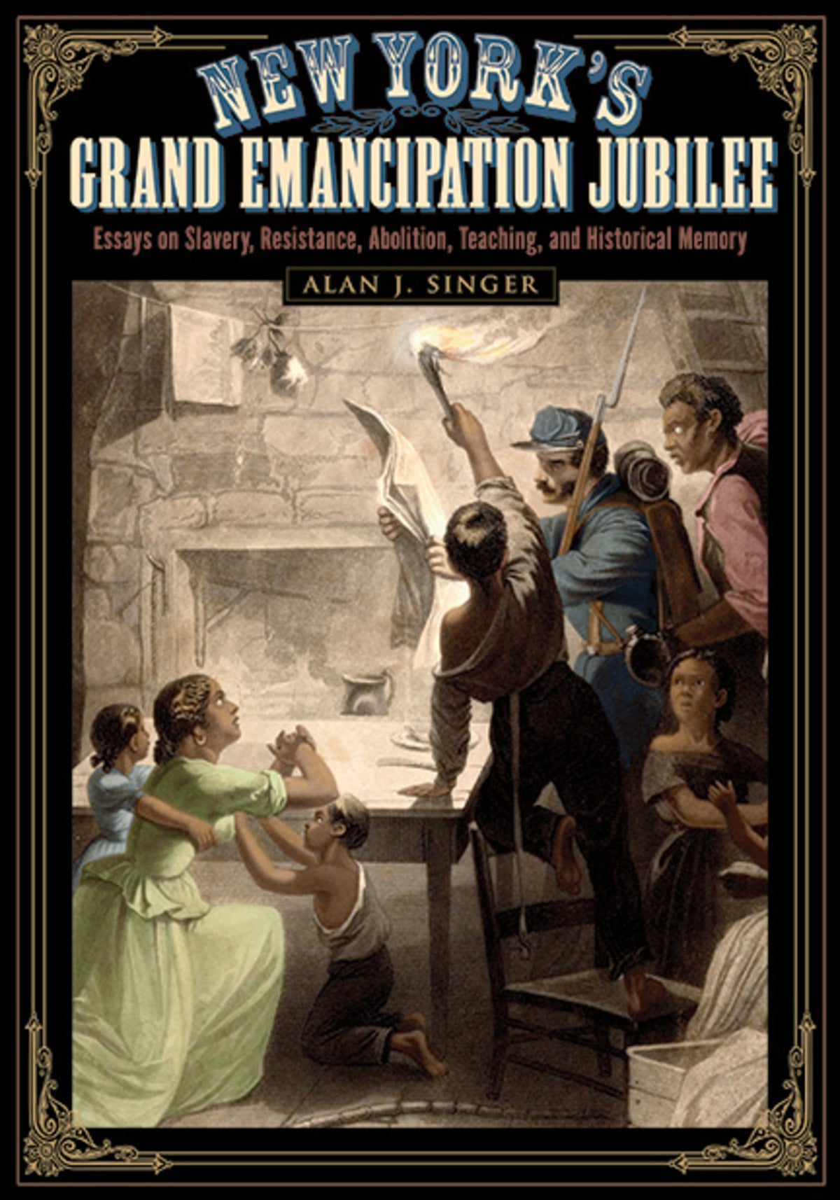 Cover image for New York's Grand Emancipation Jubilee ISBN 9781438469713