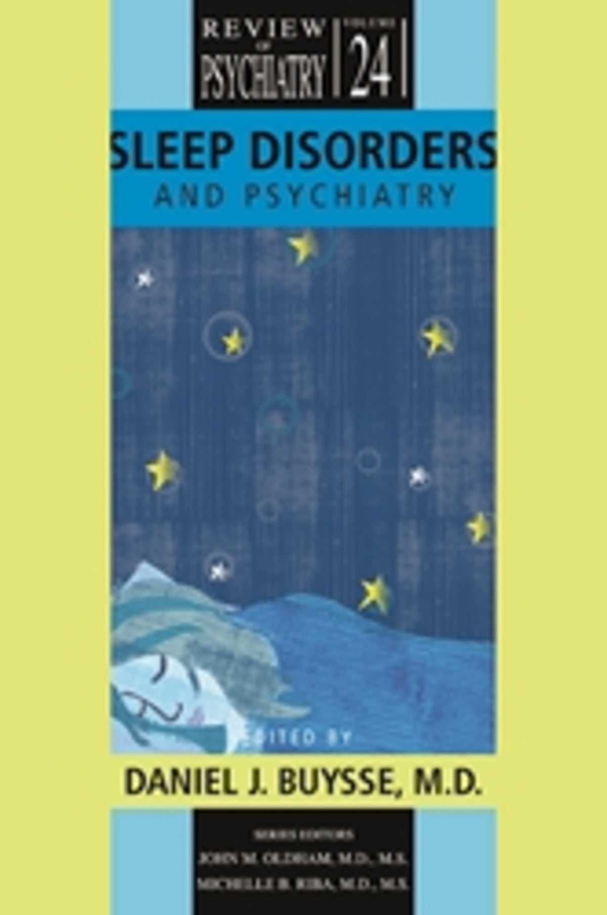 Cover image for Sleep Disorders and Psychiatry ISBN 9781585622290