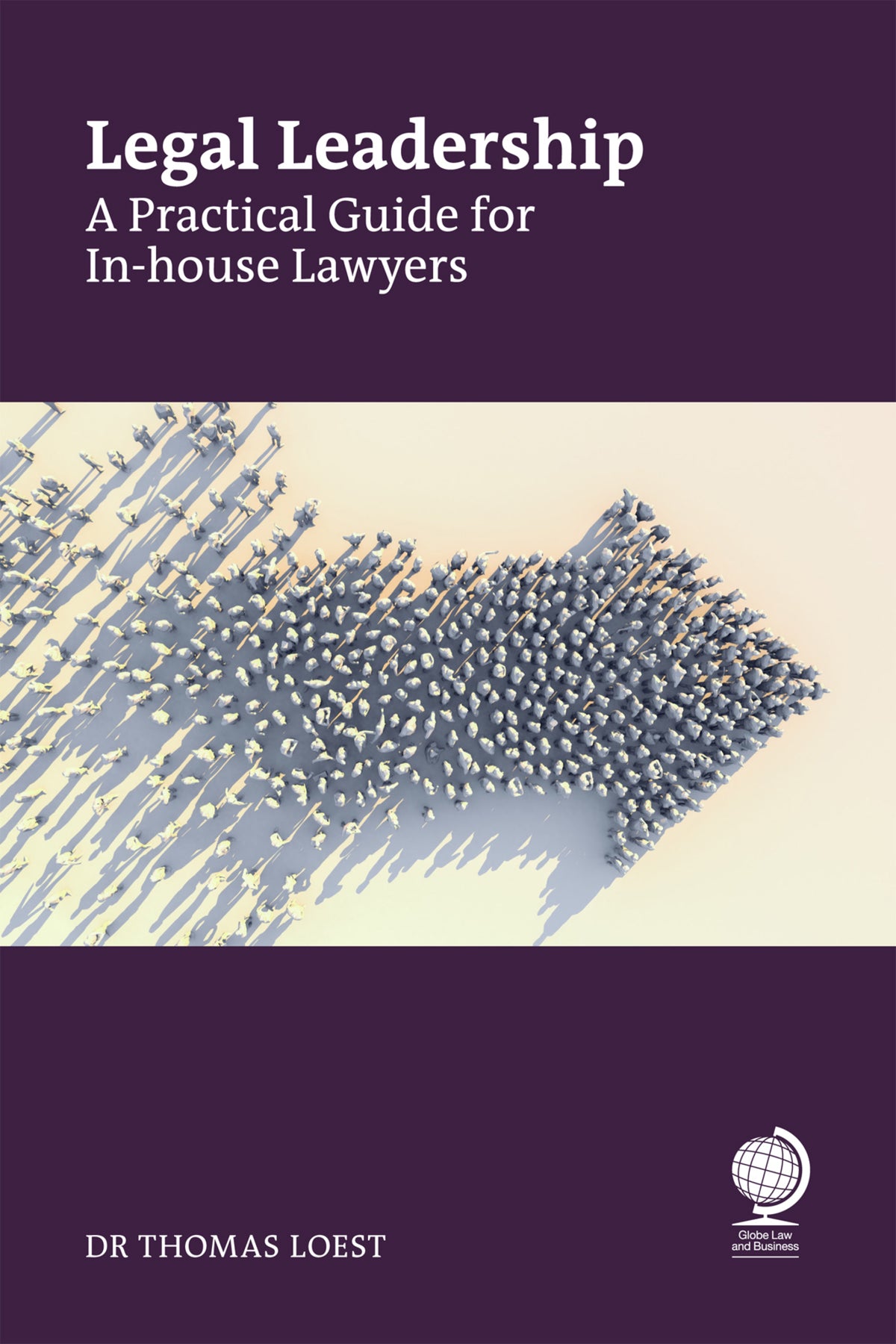 Cover image for Legal Leadership ISBN 9781837231799
