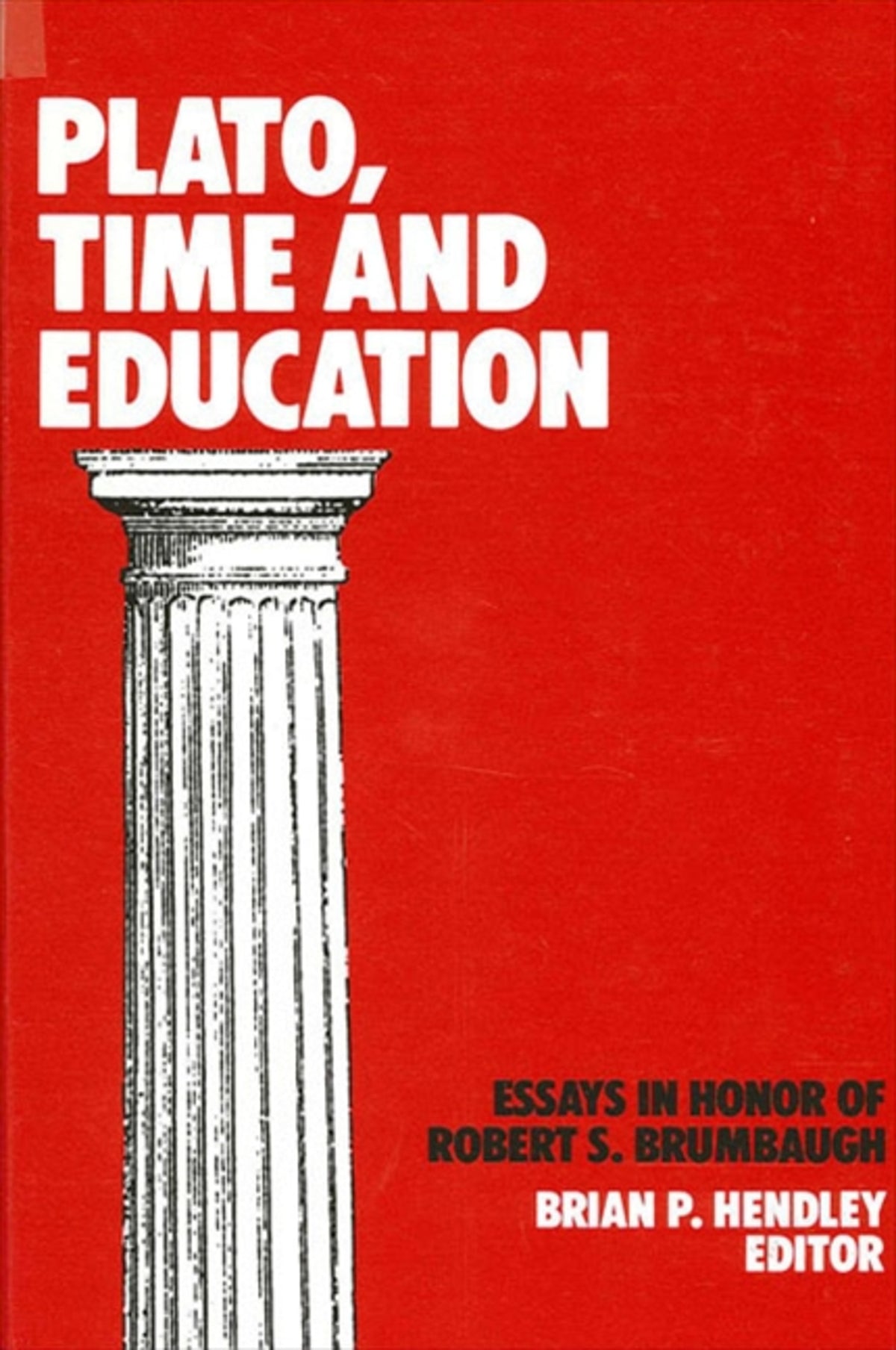 Cover image for Plato, Time, and Education ISBN 9780887067334