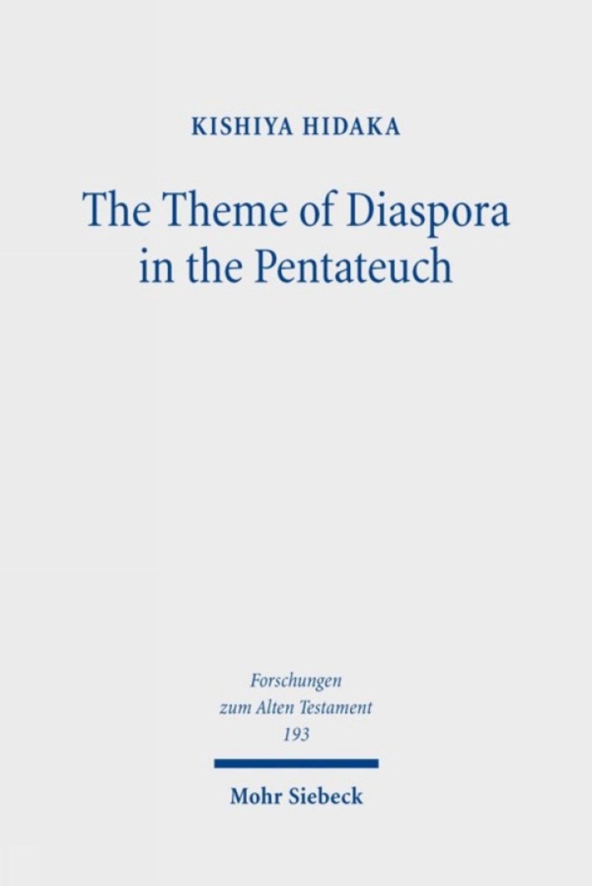 Cover image for The Theme of Diaspora in the Pentateuch ISBN 9783161705588