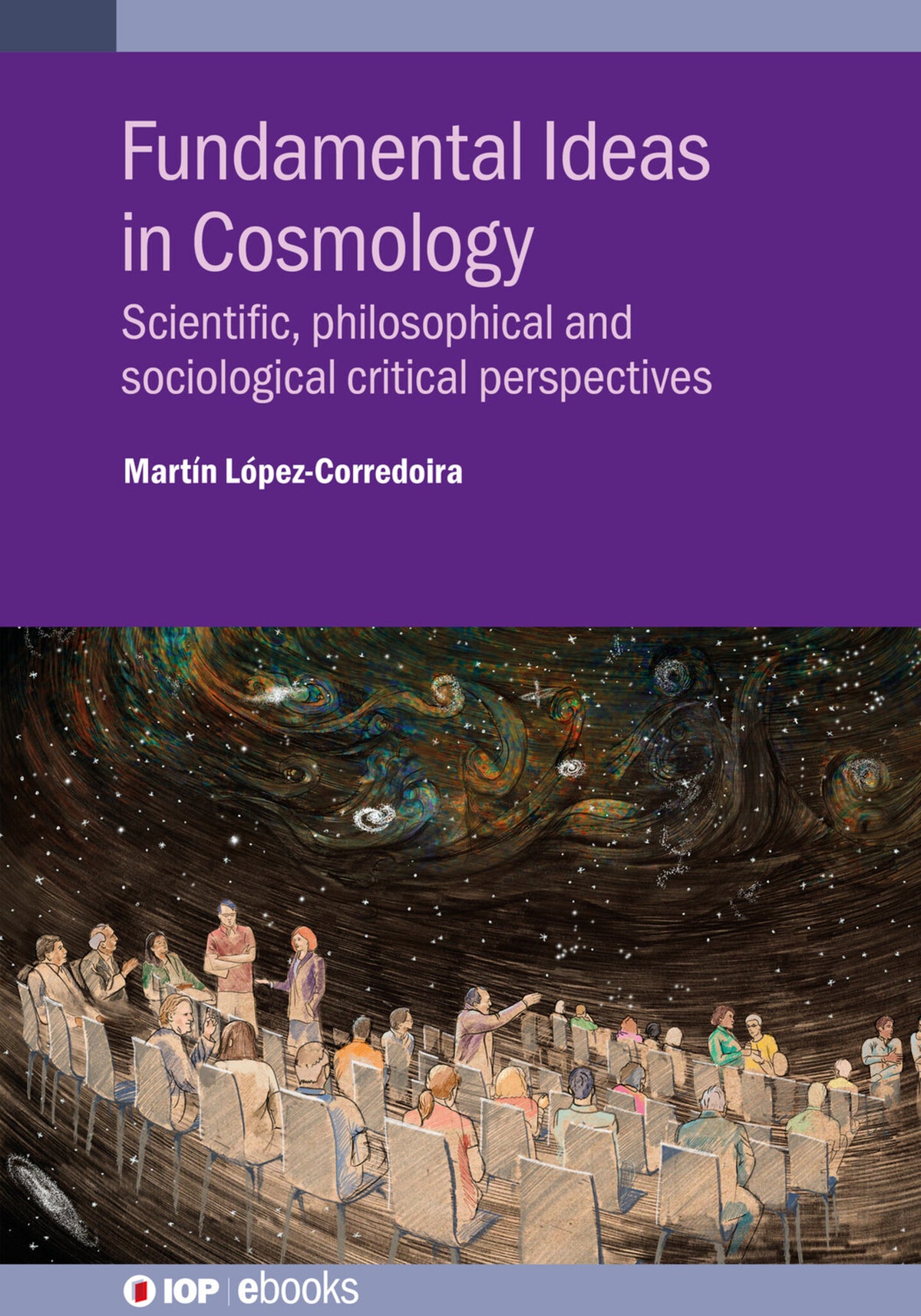 Cover image for Fundamental Ideas in Cosmology ISBN 9780750337731