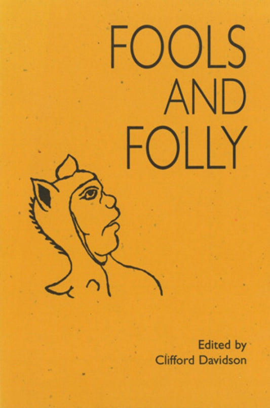 Fools and Folly