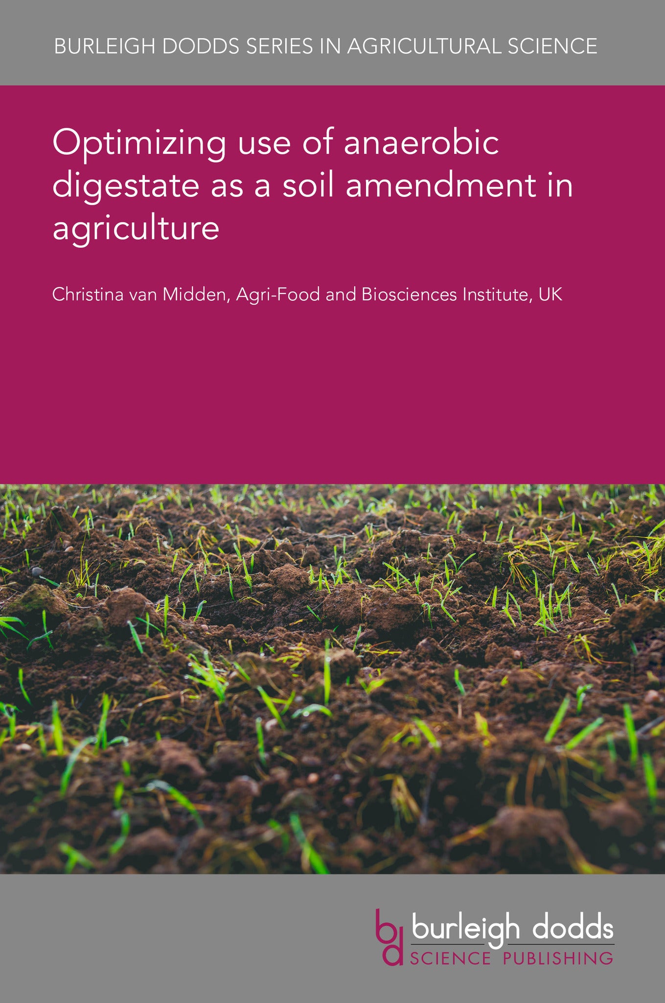 Optimizing use of anaerobic digestate as a soil amendment in agriculture
