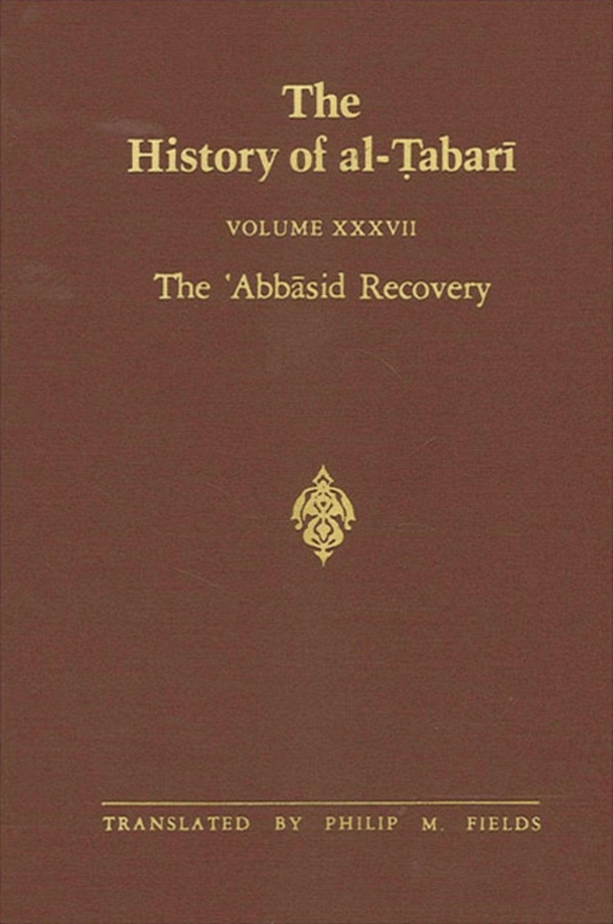 Cover image for The History of al-Ṭabarī Vol. 37 ISBN 9780887060540