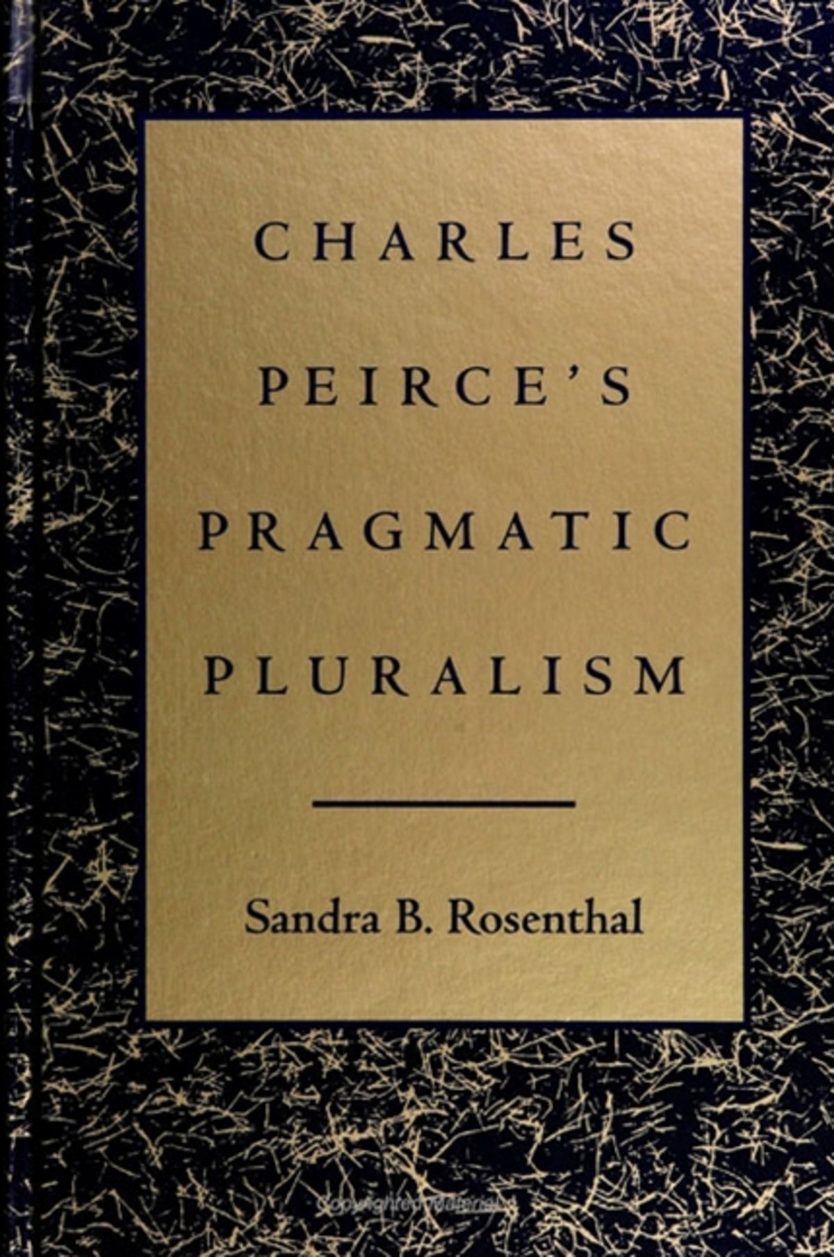 Cover image for Charles Peirce's Pragmatic Pluralism ISBN 9780791421574