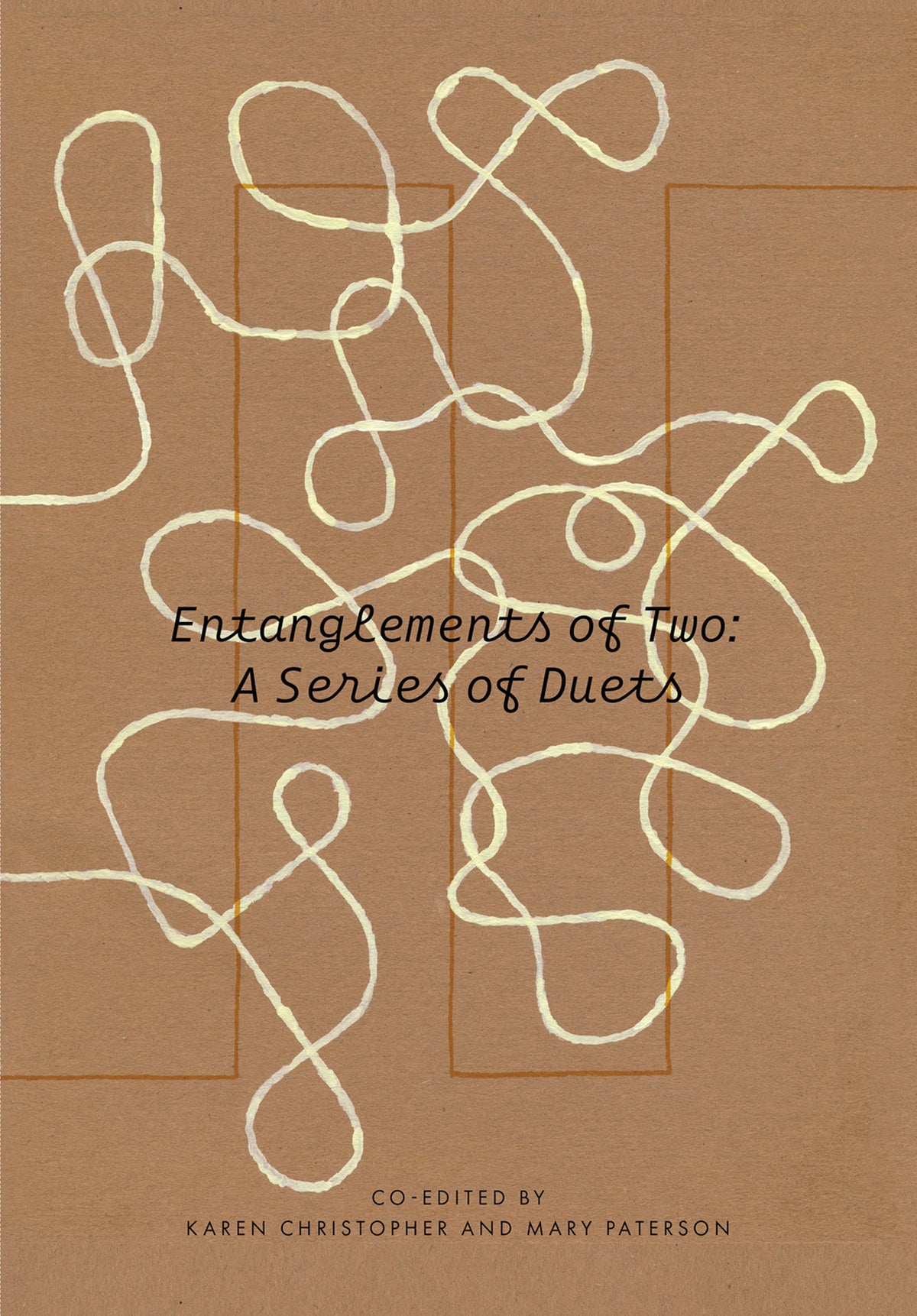 Cover image for Entanglements of Two: A Series of Duets ISBN 9781789385045