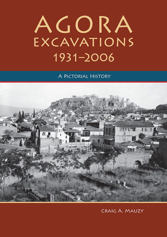 Agora Excavations, 1931-2006