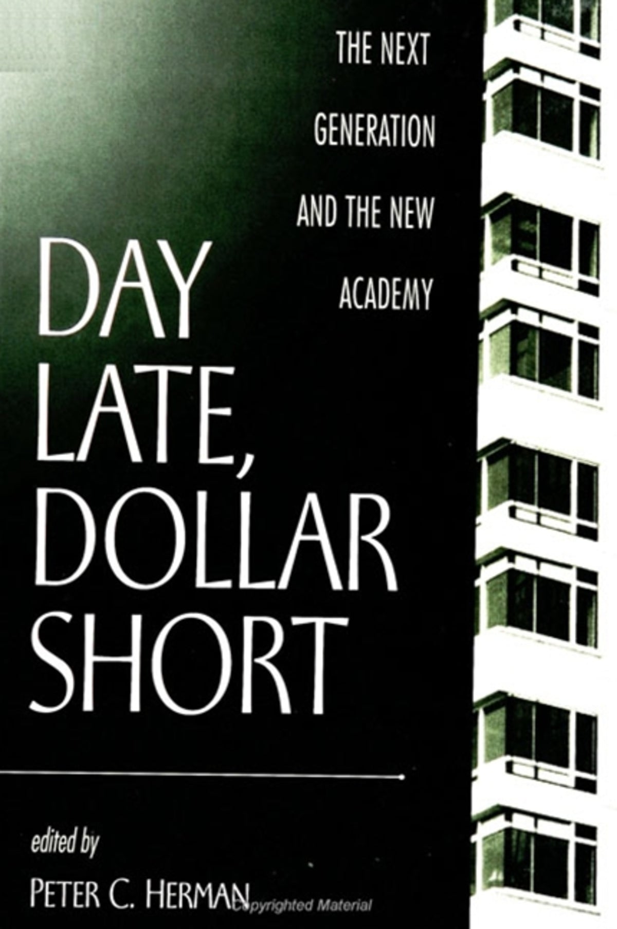 Cover image for Day Late, Dollar Short ISBN 9780791446805