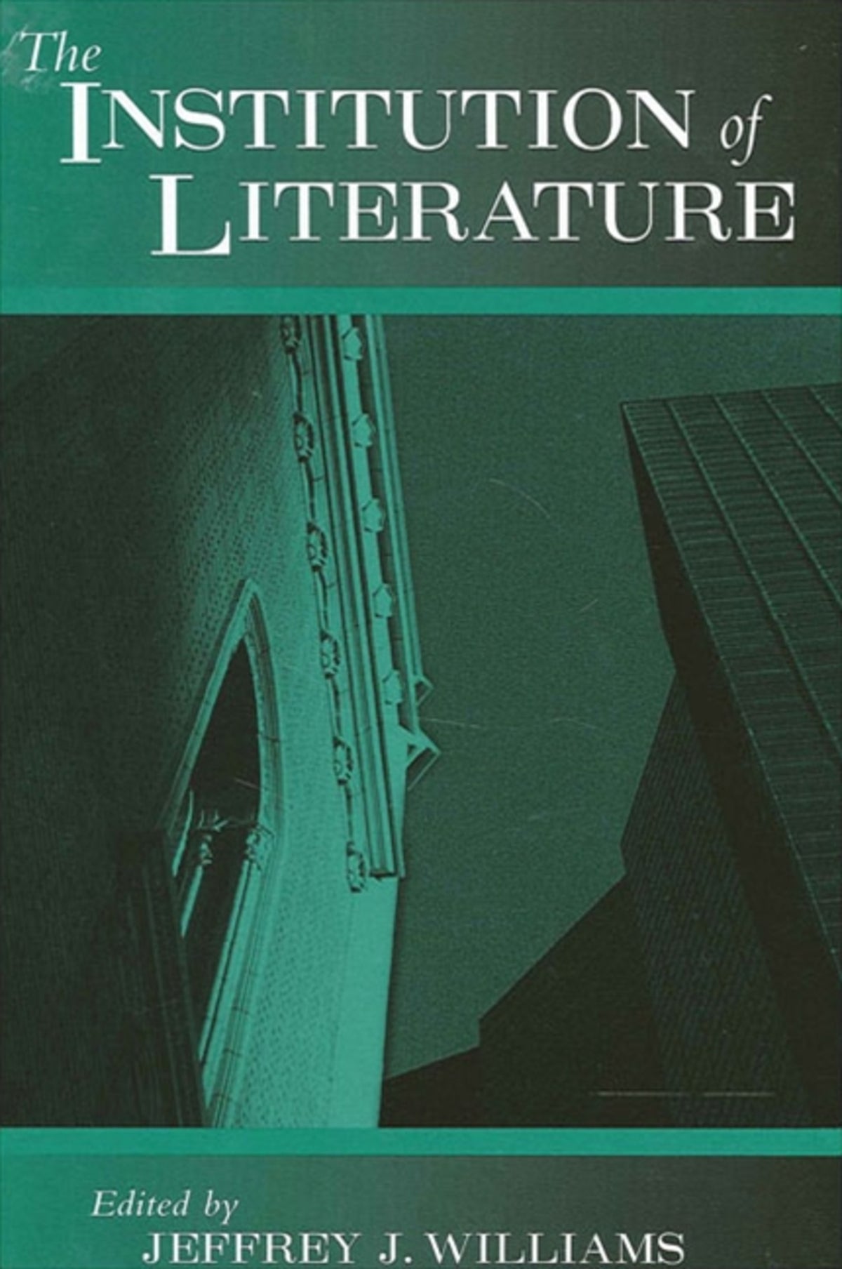 Cover image for The Institution of Literature ISBN 9780791452103