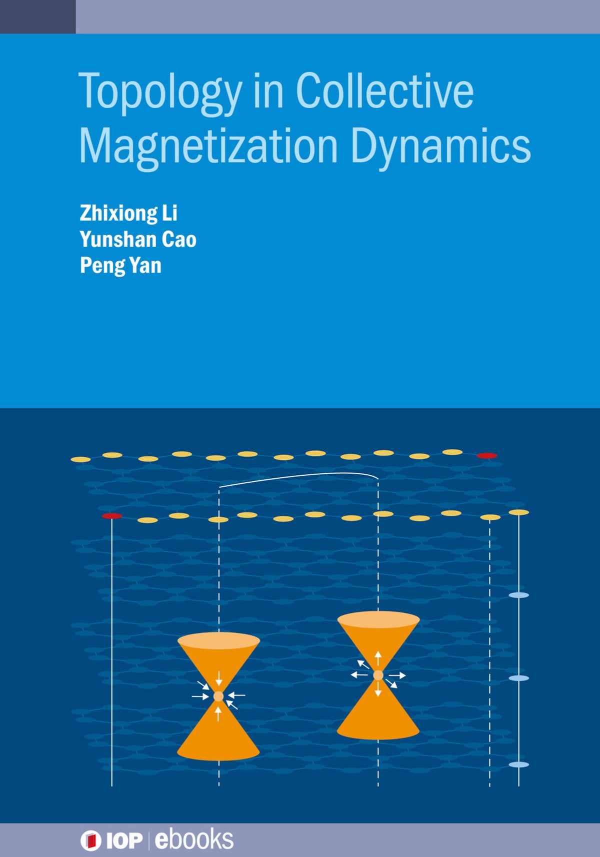 Cover image for Topology in Collective Magnetization Dynamics ISBN 9780750350808