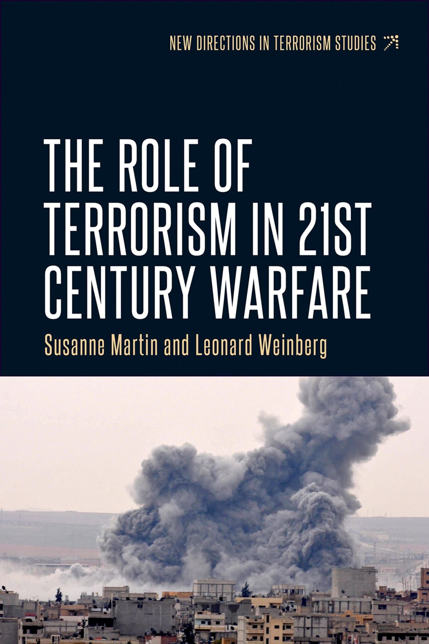 The role of terrorism in twenty-first-century warfare