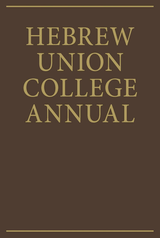 Hebrew Union College Annual Volume 62