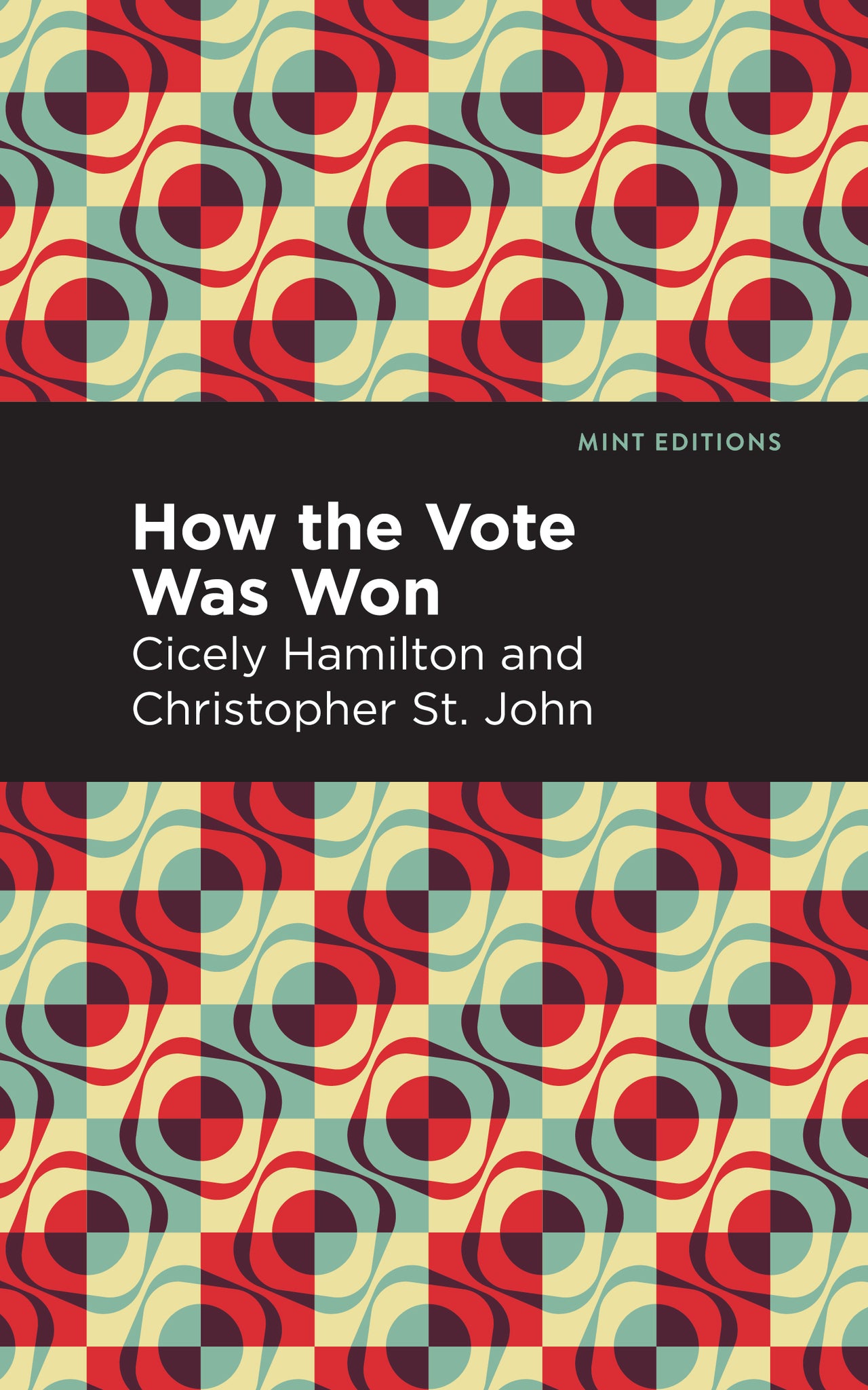 Cover image for How the Vote Was Won ISBN 9798888971963