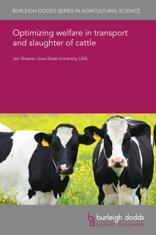 Optimizing welfare in transport and slaughter of cattle