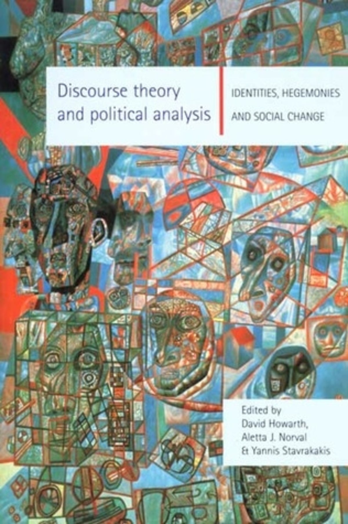 Discourse theory and political analysis