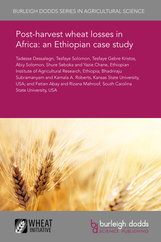 Post-harvest wheat losses in Africa: an Ethiopian case study