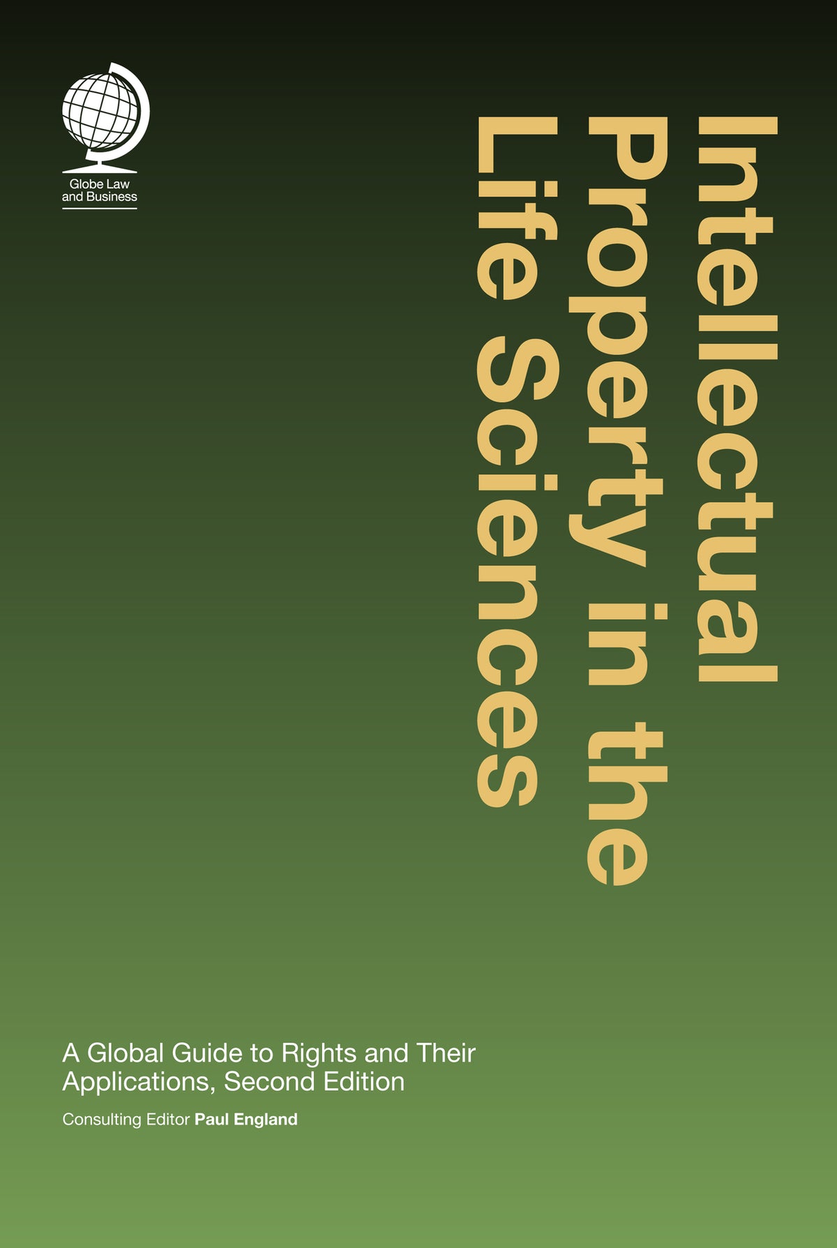 Cover image for Intellectual Property in the Life Sciences ISBN 9781787428928