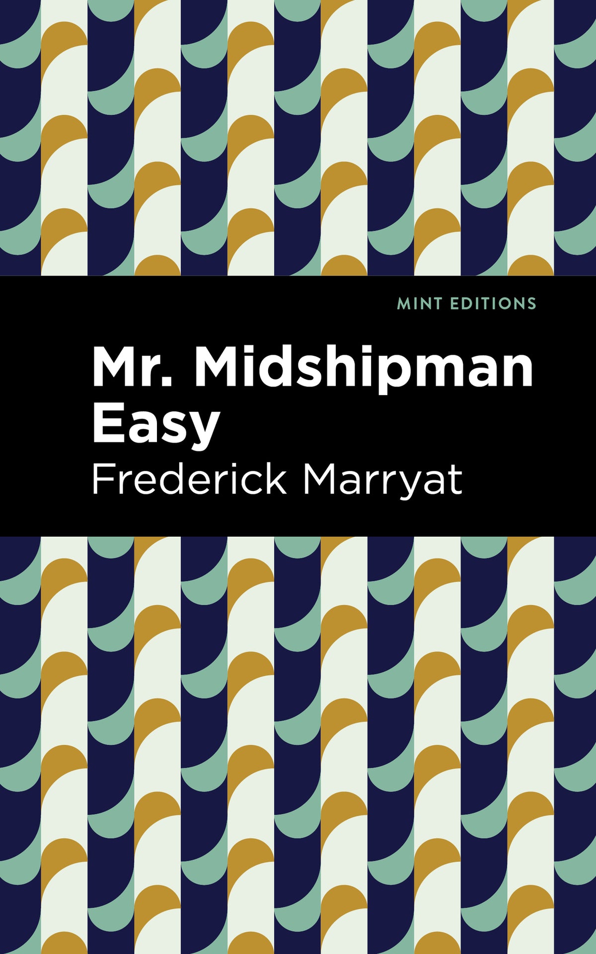 Cover image for Mr. Midshipman Easy ISBN 9781513133584