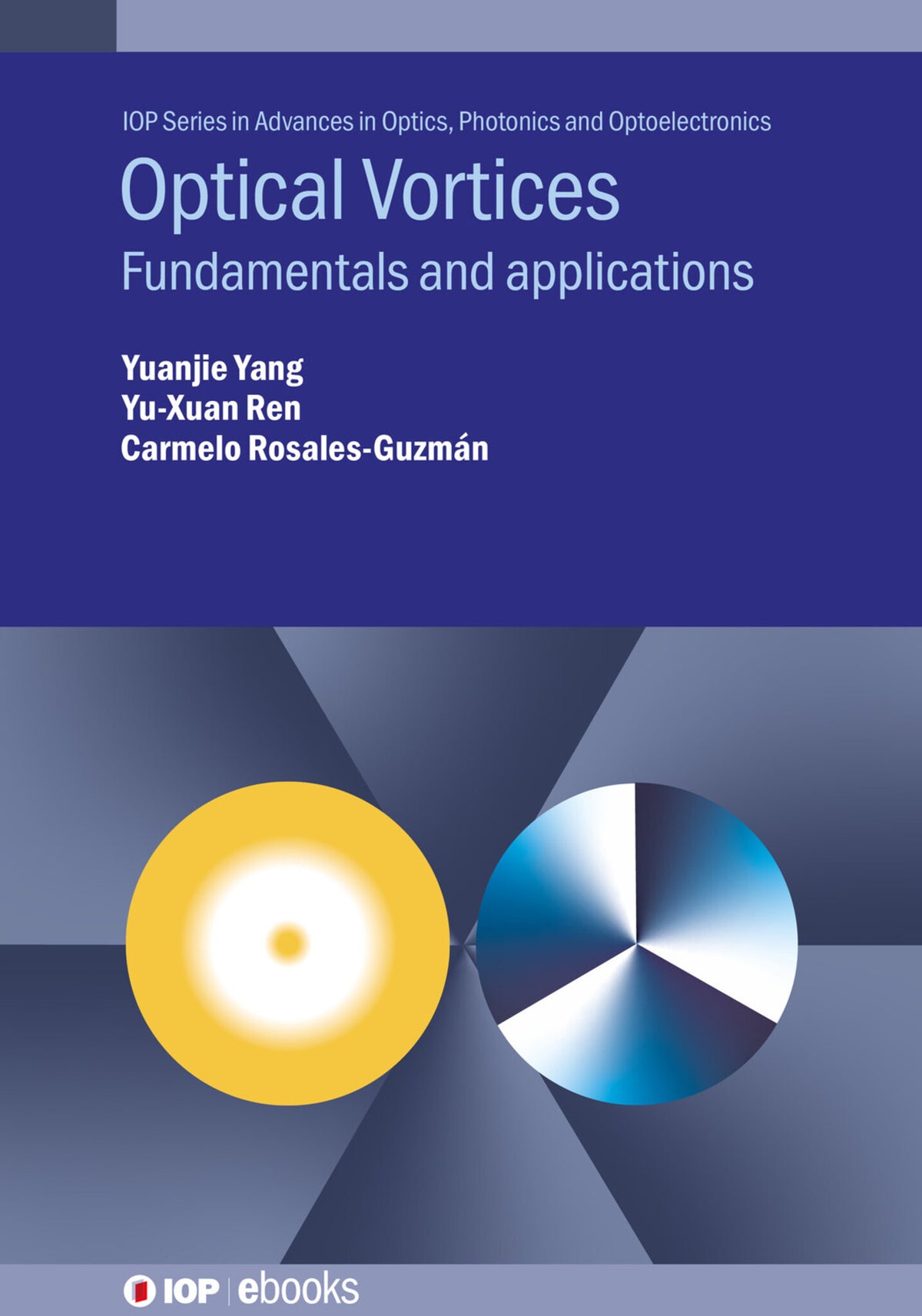 Cover image for Optical Vortices ISBN 9780750358453