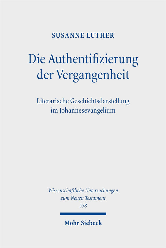 Die Authentifizierung der Vergangenheit