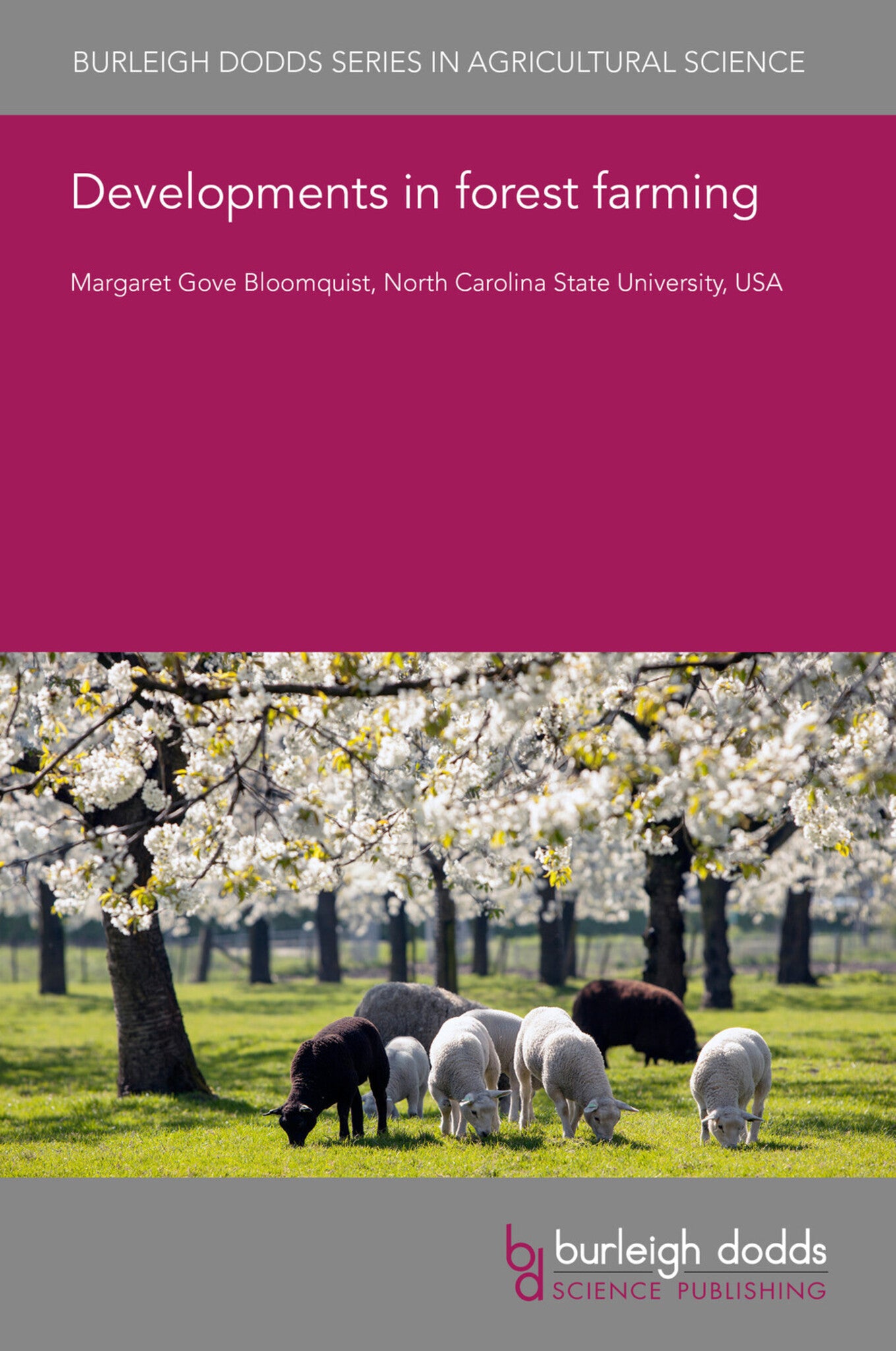 Developments in forest farming