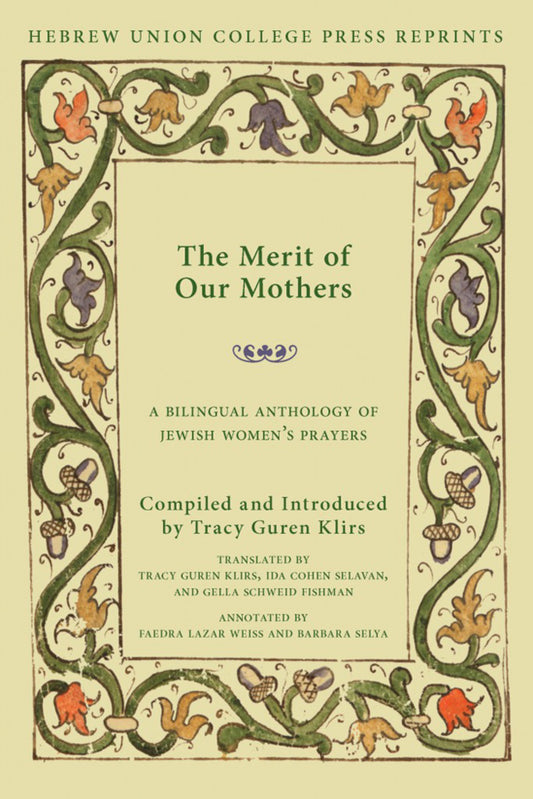 The Merit of Our Mothers