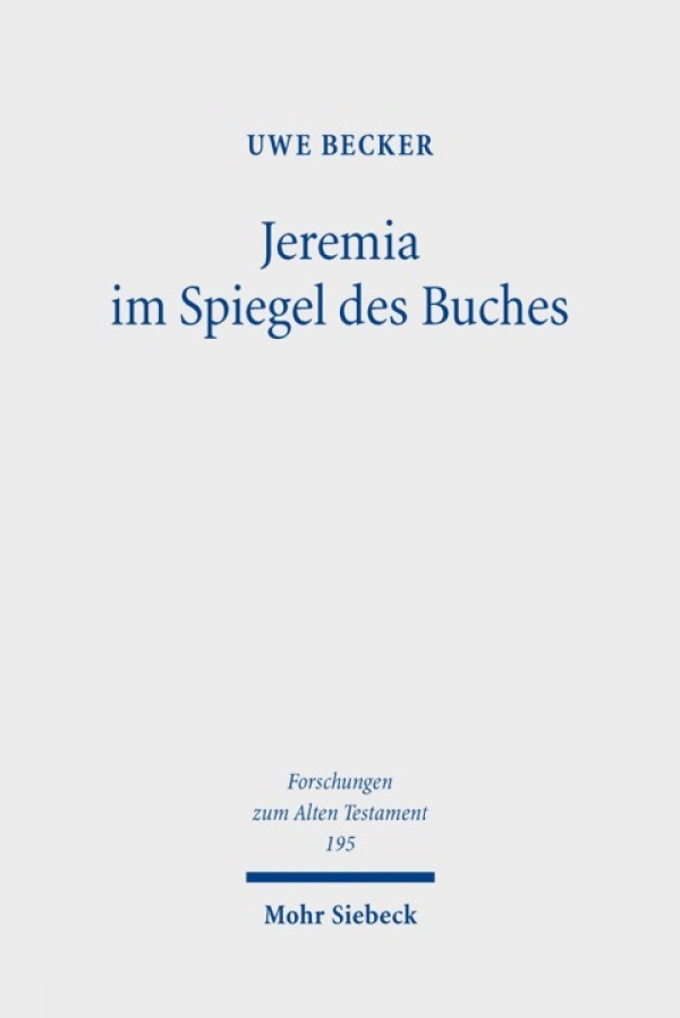Jeremia im Spiegel des Buches