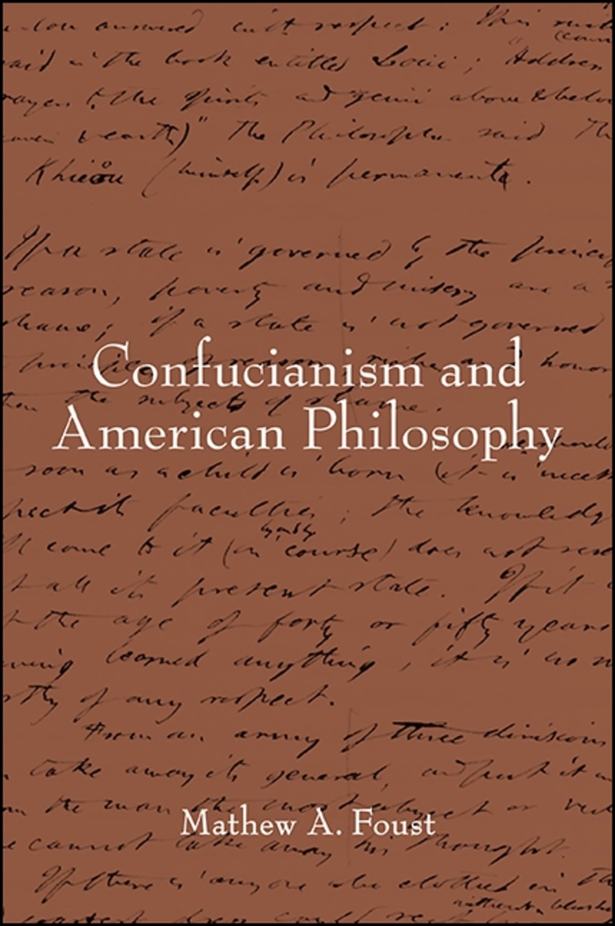 Cover image for Confucianism and American Philosophy ISBN 9781438464749