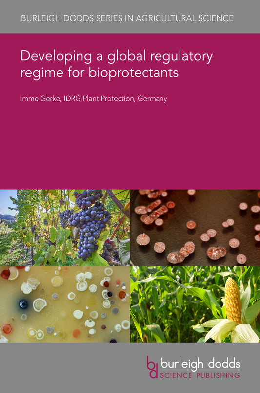 Developing a global regulatory regime for bioprotectants