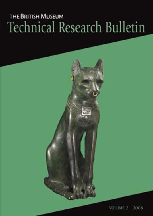The British Museum Technical Research Bulletin, Volume 2