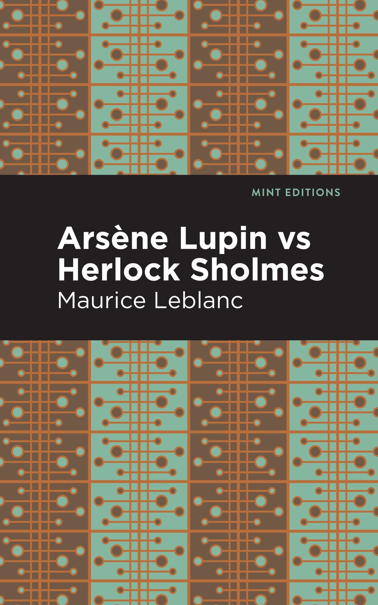 Cover image for Arsene Lupin vs Herlock Sholmes ISBN 9781513209326