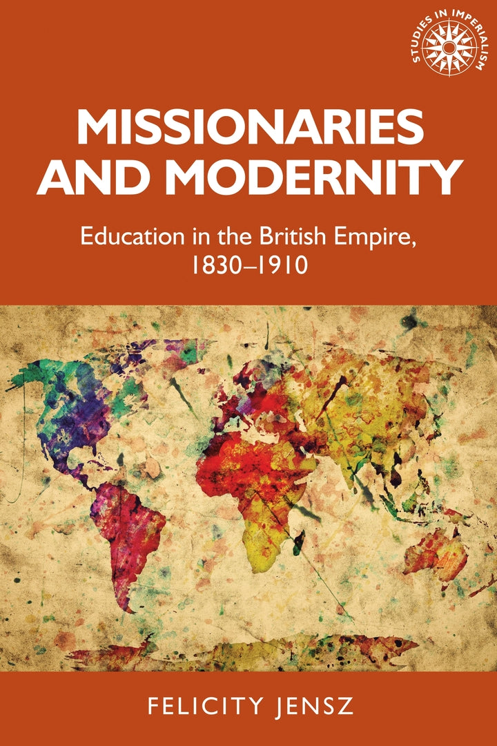 Cover image for Missionaries and modernity ISBN 9781526152978