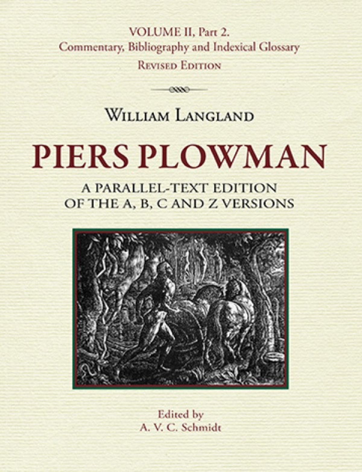 Cover image for Piers Plowman, Volume II, Part 2: Commentary, Bibliography and Indexical Glossary ISBN 9781580441605