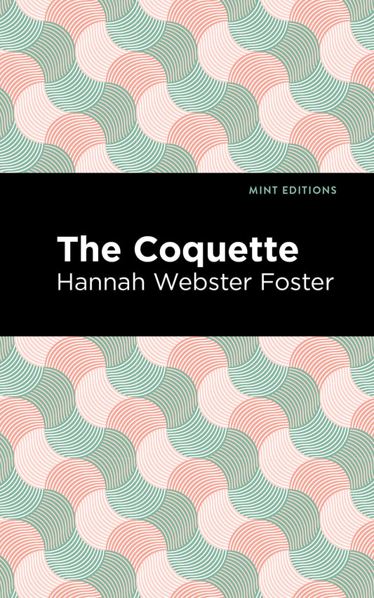 The Coquette