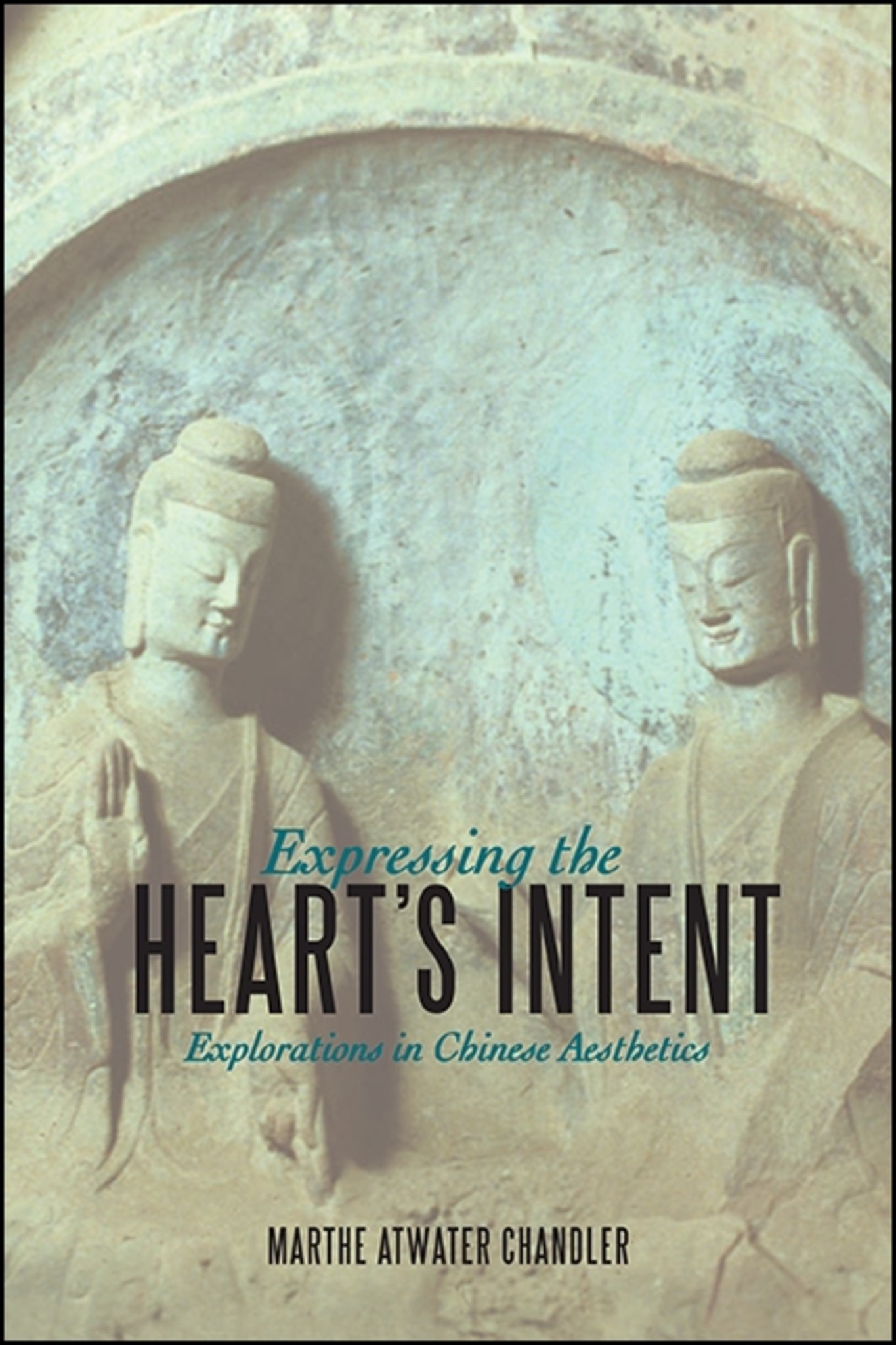 Cover image for Expressing the Heart's Intent ISBN 9781438466583