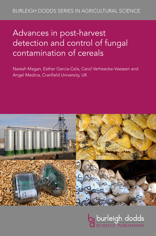 Advances in post-harvest detection and control of fungal contamination of cereals