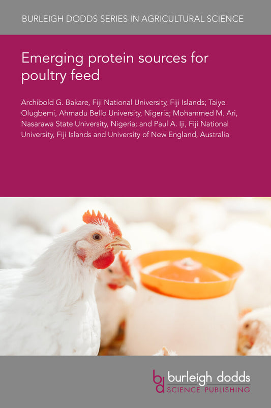 Emerging protein sources for poultry feed