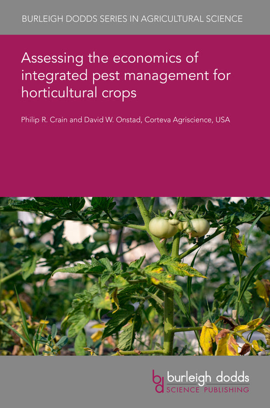 Assessing the economics of integrated pest management for horticultural crops