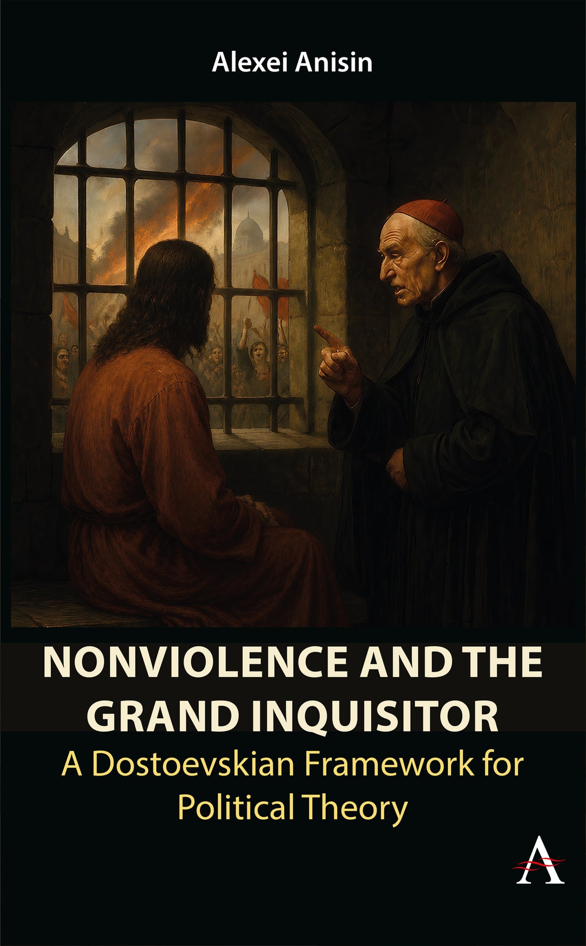 Cover image for Nonviolence and the Grand Inquisitor ISBN 9781839996917