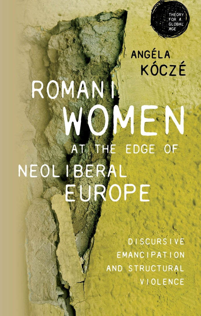 Cover image for Romani women at the edge of neoliberal Europe ISBN 9781526197023