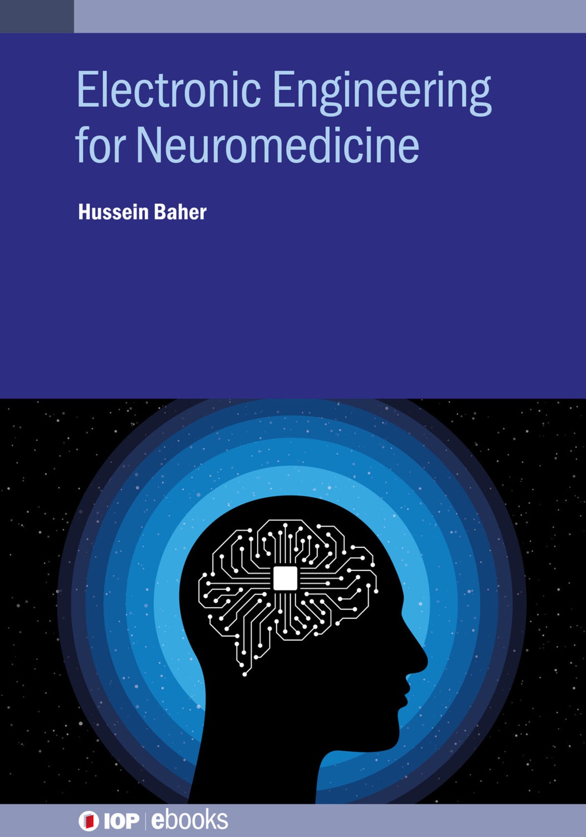Cover image for Electronic Engineering for Neuromedicine ISBN 9780750334273