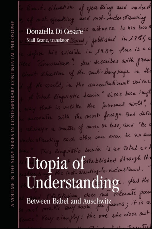 Utopia of Understanding