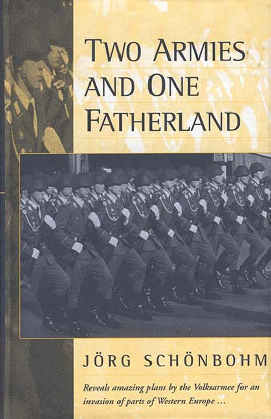 Two Armies and One Fatherland