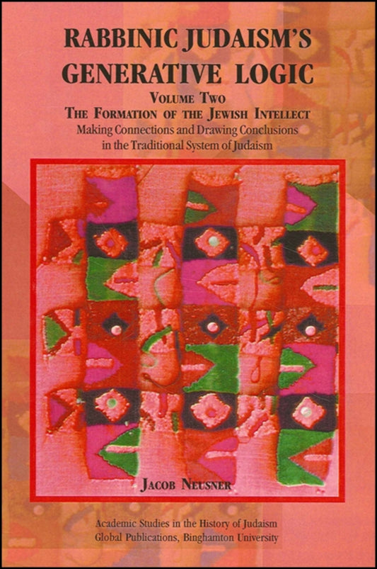 Rabbinic Judaism's Generative Logic