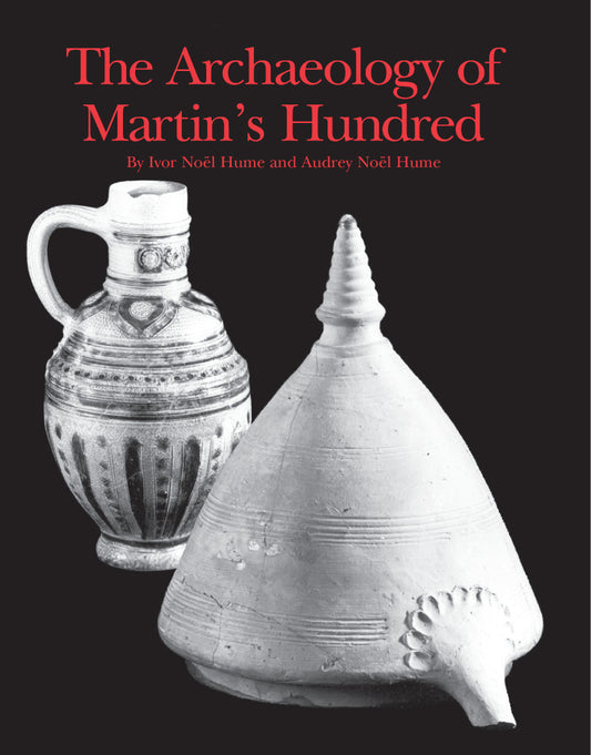 Archaeology of Martin`s Hundred