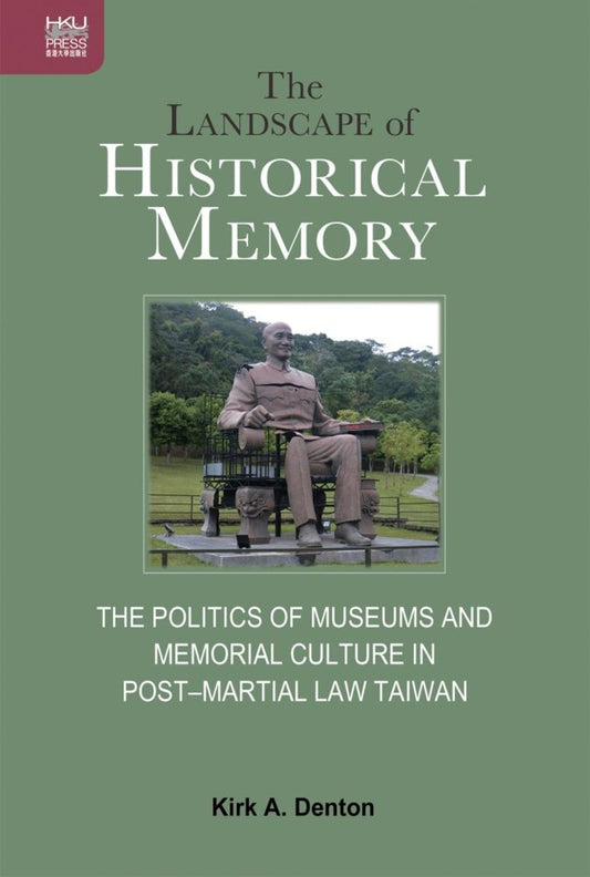 The Landscape of Historical Memory