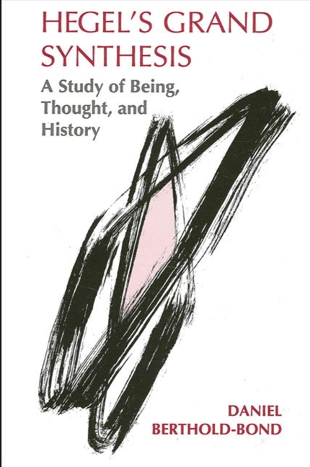 Cover image for Hegel's Grand Synthesis ISBN 9780887069550