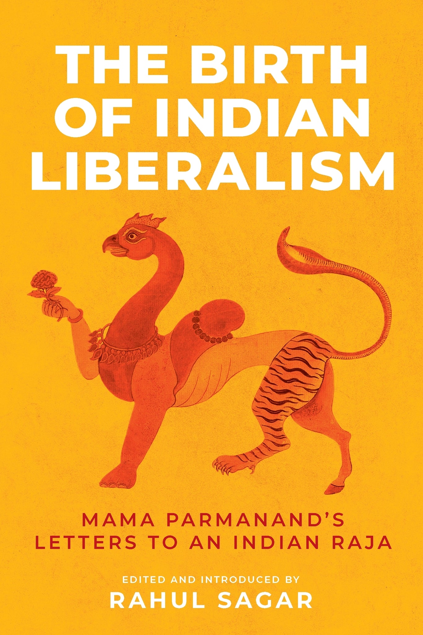 Cover image for The Birth of Indian Liberalism ISBN 9781526190758